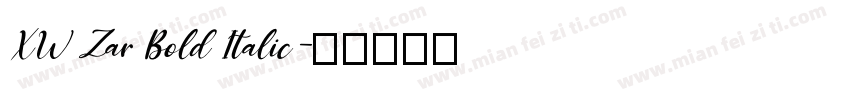 XW Zar Bold Italic字体转换
